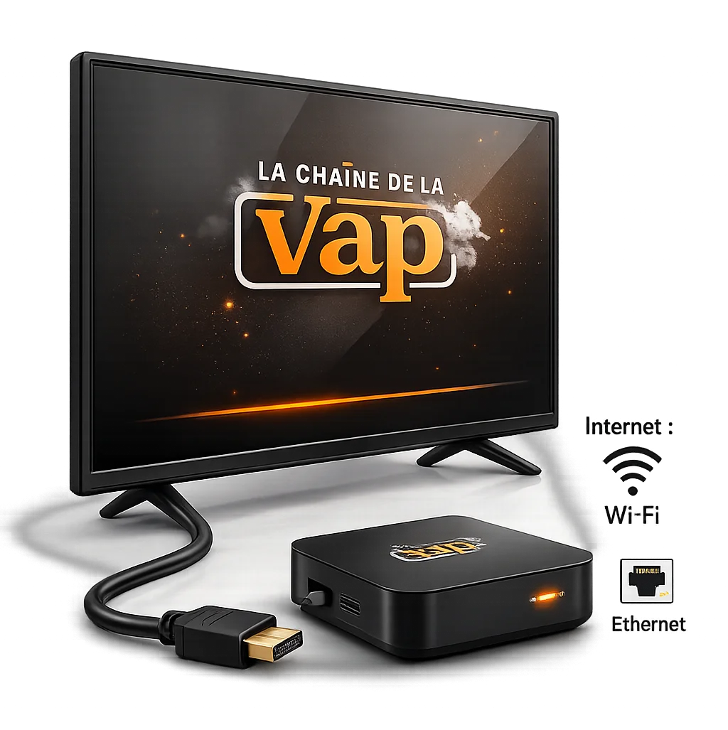 Écran TV connecté à une box La Chaîne de la Vape en HDMI, avec connexion Internet en Wi-Fi ou Ethernet